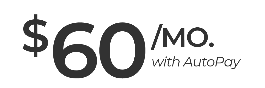 $60/mo. with AutoPay